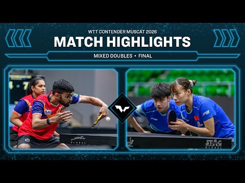 Shah/Chitale vs Huang/Shi | XD Final | WTT Contender Muscat 2026