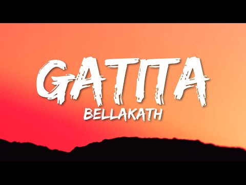 Bellakath - Gatita (Lyrics)