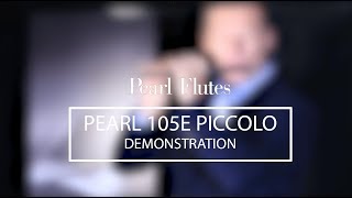 Video thumbnail for Pearl 105E Piccolo Demo by dawkesmusic