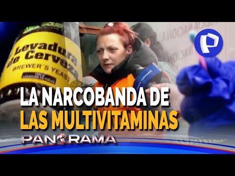 La narcobanda de las multivitaminas: nueva modalidad para sacar cocaína peruana al extranjero