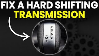 Transmission Shifting Hard (Causes And Solutions!)