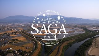 Surf Slow SAGA, Japan 4K (Ultra HD) - 佐賀市