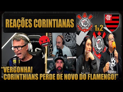REAÇÕES dos CORINTIANOS - CORINTHIANS 1x2 FLAMENGO - BRASILEIRÃO 2025 - VAMOS RIR DO CORINTHIANS!