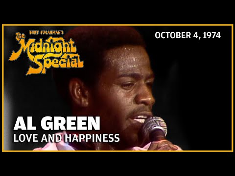 Love and Happiness - Al Green | The Midnight Special