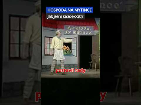Jak jsem se zde ocitl? Hospoda na mýtince #divadlo Járy Cimrmana #djc