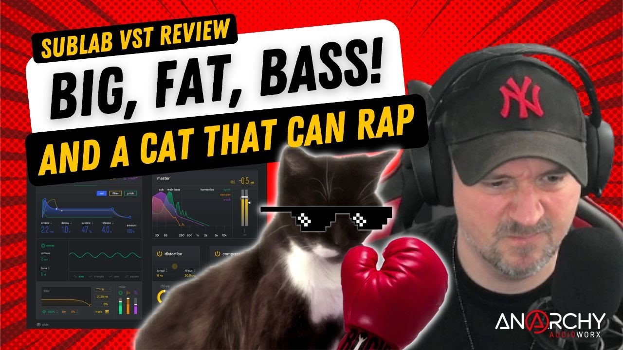 SubLab VST Review 🔥 Big Fat Bass! (...And A Cat That Can Rap)