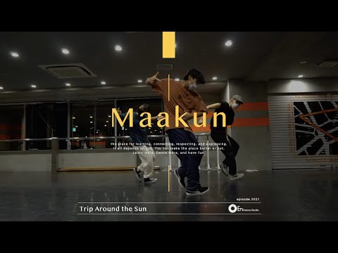 Maakun "Trip Around the Sun / Sarah Kang and Uzuhan @En Dance Studio SHIBUYA SCRAMBLE