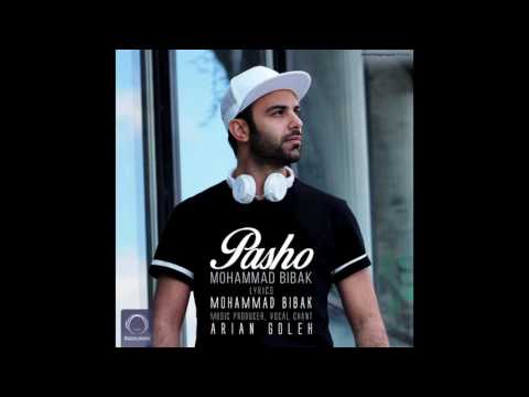 Mohammad Bibak - "Pasho" OFFICIAL AUDIO