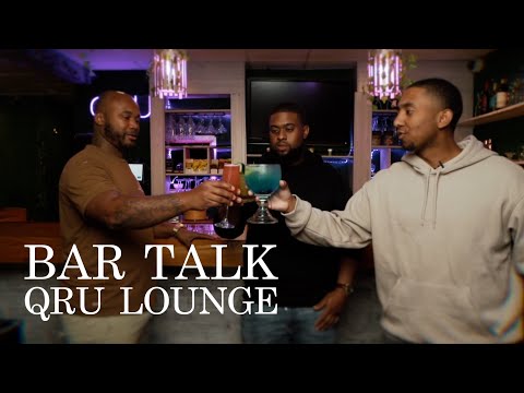 QRU BAR LOUNGE ENJOYS BAR TALK WITH QUALITY DRINKING