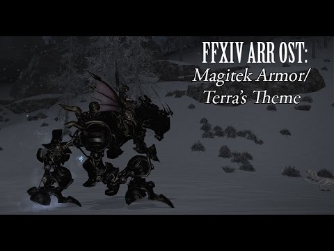 FFXIV OST Magitek Armor / Terra's Theme ( Magiteknical Difficulties )