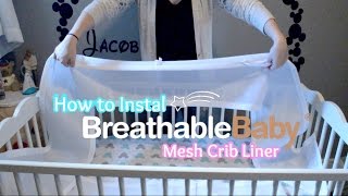 Breathable Baby Mesh Crib Liner - How to instal