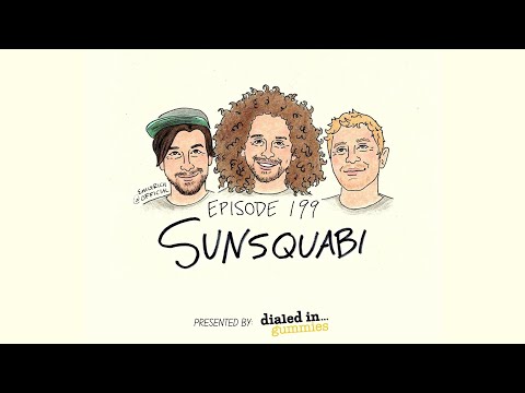 EP 199: Sunsquabi - Andy Frasco's World Saving Podcast