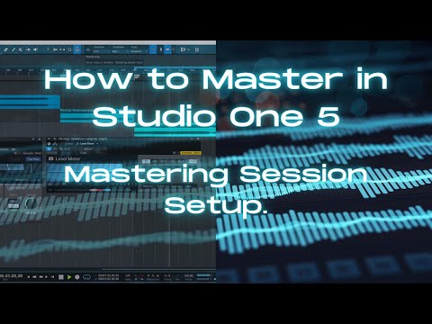 How to MASTER in STUDIO ONE 5 - How to set up a Mastering Session - Studio One Mastering Tutorial!