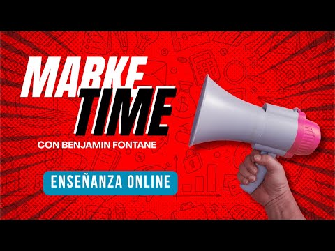 ENSEÑANZA ONLINE | MARKETIME | BENJAMIN FONTANE | 19 DE MAYO