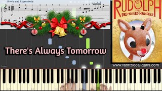 There&#39;s Always Tomorrow (from Rudolph The Red Noses Reindeer) Piano Tutorial - Sheet Music in PDF