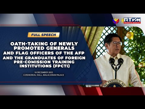 Oath-taking of the Newly Promoted Generals and Flag Officers of the AFP and the Graduates of FPCTI