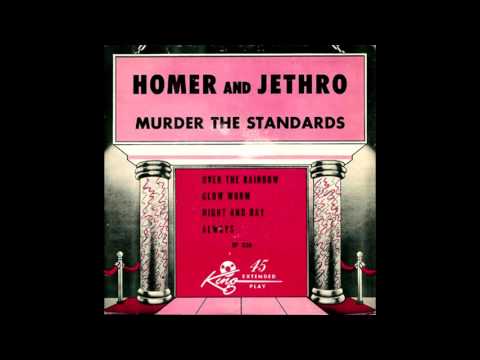 Homer And Jethro - Over The Rainbow (The Wizard of Oz)