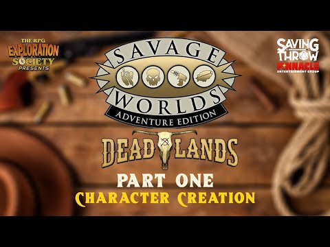 RPG Exploration Society - How to Play Savage Worlds - Part One - Character Creation