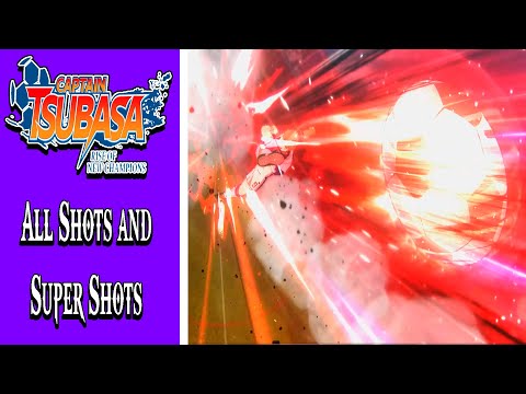 Captain Tsubasa: Rise of New Champions - All Shots and Super Shots