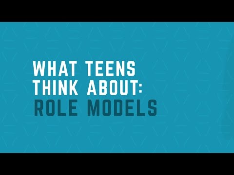 What Teens Think About: Role Models