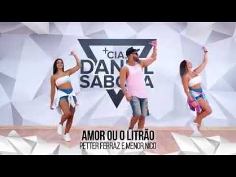 coreografia amor ou o litrão
