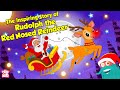 Rudolph The Red Nosed Reindeer Story Christmas Motivational Story For Kids Dr Binocs Show