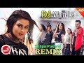 Shilpa Pokharel 's New Nepali Remix Song 2074 | DJ Walale - Chakra Bam | Ft.Mr.RJ