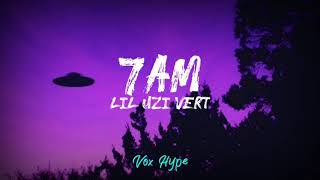 Lil Uzi Vert - 7am (lyrics)