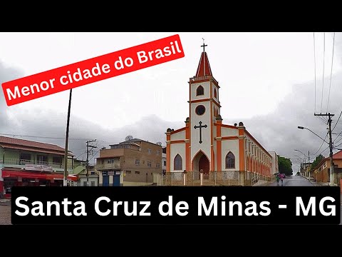 Santa Cruz de Minas - menor cidade do Brasil
