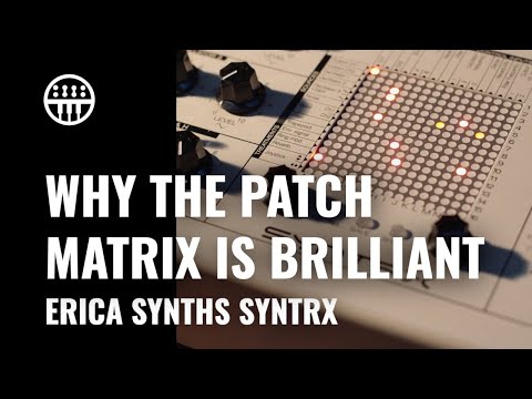 Erica Synths SYNTRX | Why The EMS Style Patch Matrix is brilliant | Thomann