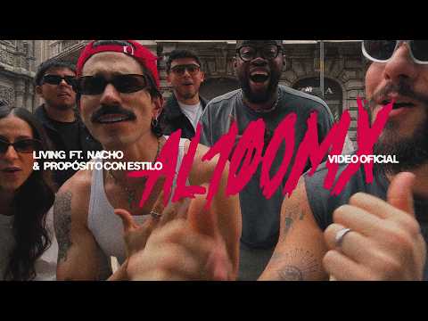 LIVING | AL100 MX + Nacho + Propósito con Estilo