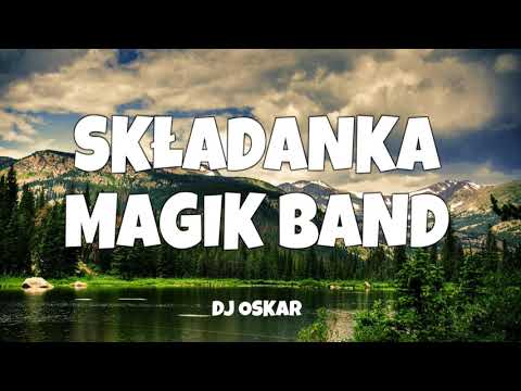 SKŁADANKA MAGIK BAND / DJ OSKAR / GÓRALSKIE / 2021
