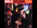 Bryan Lee - Heat Seeking Missile