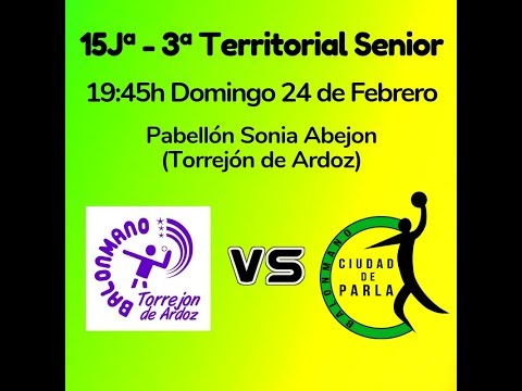 BM Torrejón  - BM Ciuda de Parla - 15J - Senior - T18/19