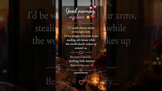 Download lagu Good Morning, My Love ☀️❤️ | Romantic Morning Message mp3 Download lagu Good Morning, My Love ☀️❤️ | Romantic Morning Message mp3