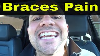 How To Deal With Braces Pain-6 Crucial Tips
