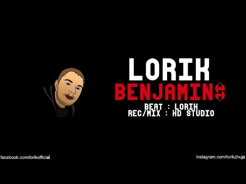 Lorik - Benjamin$ [MIXTAPE "MONSTER"]
