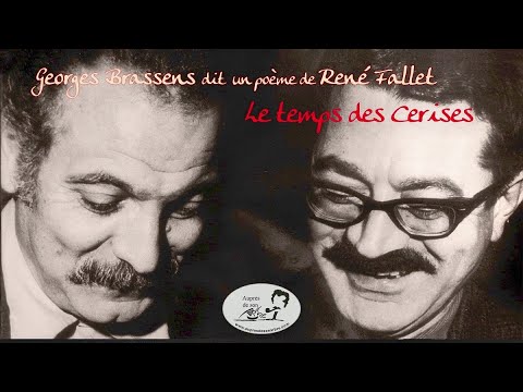 Georges Brassens dit Le temps des cerises de René Fallet