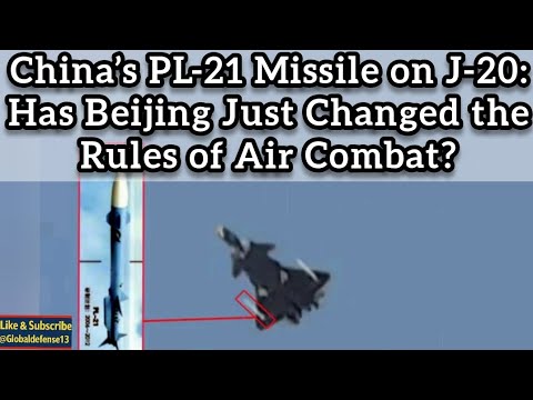 China’s PL-21 Missile on J-20: Has Beijing Just Changed the Rules of Air Combat?