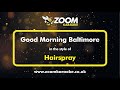 Hairspray Good Morning Baltimore Karaoke Version From Zoom Karaoke