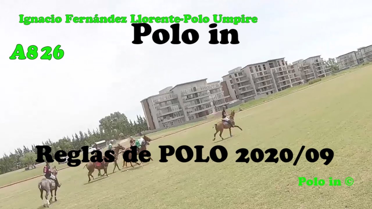 Reglas de Polo 2020/09 Jugar de revés. Clave es entender como funcionan los carriles en el polo