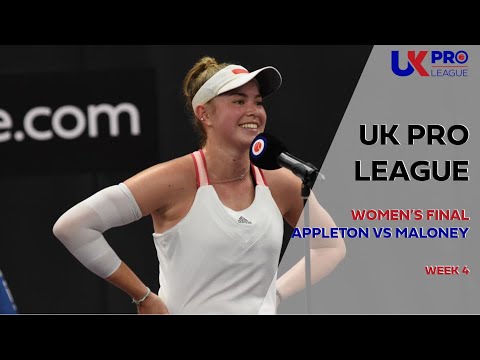 UK Pro League Week 4 Women's Final - Appleton vs Maloney
