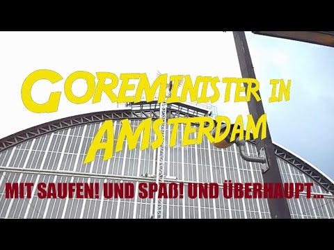 Goreminister in Amsterdam - Tag 1
