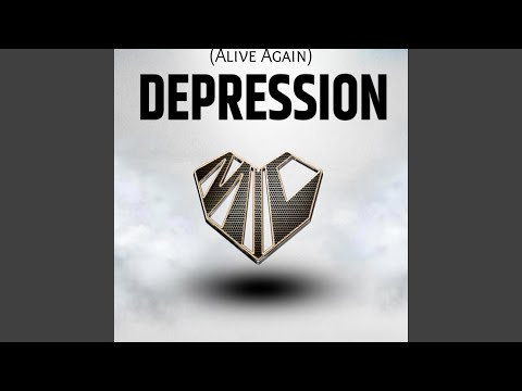 DEPRESSION (Alive Again) 2026 release