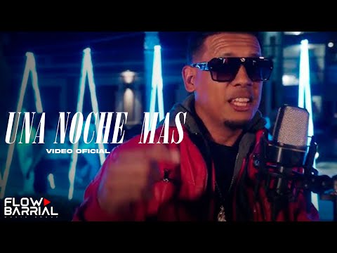 DFD La Melodia - Una Noche Mas (Video Oficial) Prod. Dj Stanley Mix