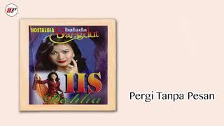 Download lagu Iis Dahlia - Pergi Tanpa Pesan mp3