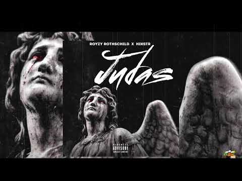 Royzy Rothschild x Hikstr - Judas