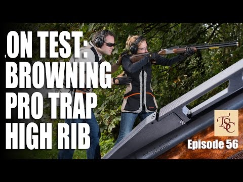 Schools Challenge TV – On Test: Browning B725 Pro Trap High Rib Schools Challenge TV – On Test: Browning B725 Pro Trap High Rib