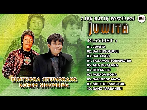 Lagu Batak Nostalgia Duet Bunthora Situmorang & Korem Sihombing - Album Batak Juwita
