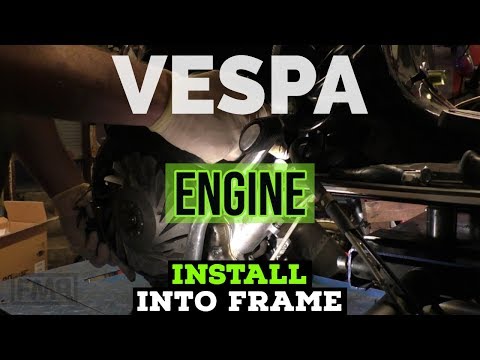 vespa ENGINE INSTALL into the FRAME / FMPguides - Solid PASSion /